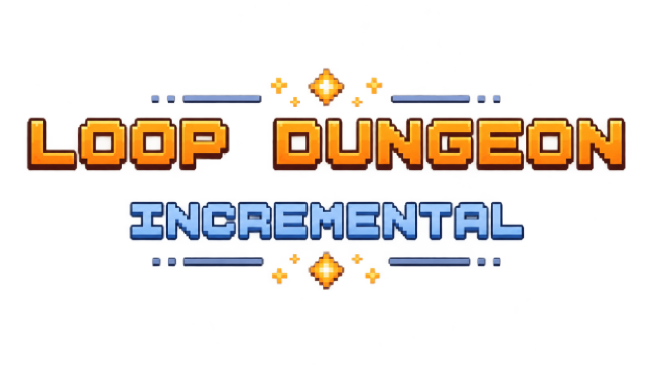 Loop Dungeon Incremental